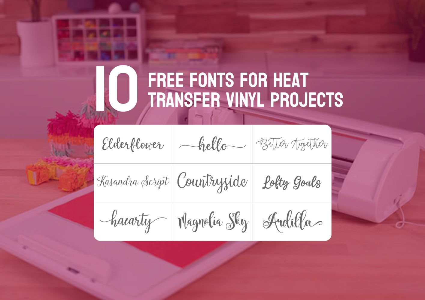 The Best 10 Free Fonts for Heat Transfer Vinyl Projects